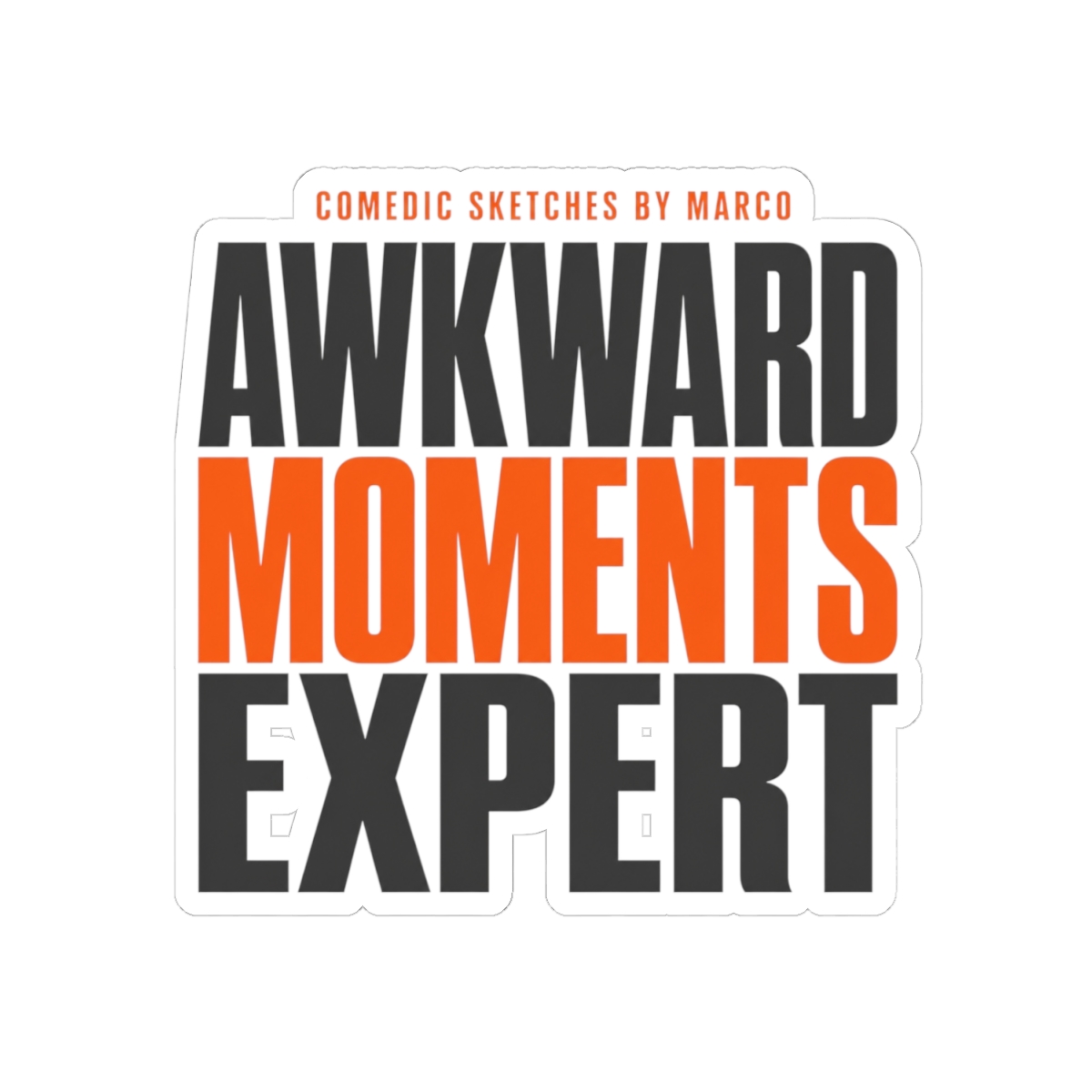 Funny Marco "Awkward Moments Expert" Sticker - alternate angle 5, merchandise